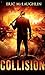 Collision: A Dark Psycholog...
