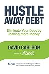 Hustle Away Debt:...
