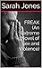 FREAK (An Extreme Novel of ...