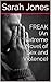 FREAK (An Extreme Novel of Sex and Violence)