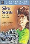 Silver Secrets (Maple Street Kids)