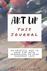 Art Up This Journ...