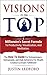 Visions To The Top: A Milli...