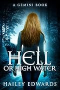 Hell or High Water