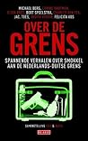 Over de grens: sp...