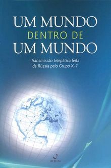 Um mundo dentro de um mundo