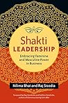 Shakti Leadership: Embracing Feminine and Masculine Power in Business Book cover for Shakti Leadership: Embracing Feminine and Masculine Power in Business