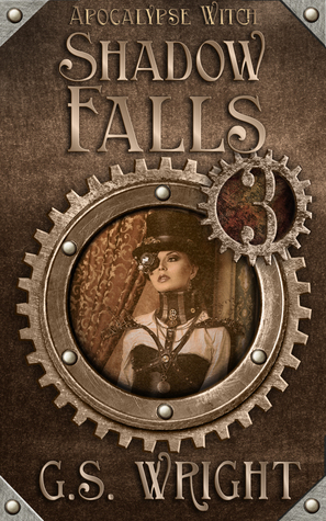 Shadow Falls (Apocalypse Witch, #3)