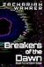 Breakers of the Dawn (The Dawn Saga #1)