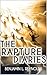 The Rapture Diaries by Benjamin Reynolds