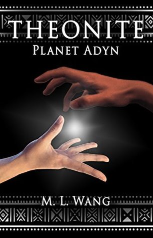 Planet Adyn (Theonite, #1)
