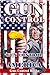 Gun Control: Gun Control in America, Gun Control in the USA, Gun Control Debate, Second Amendment (Gun Control Gun Rights, Gun Control Pros and Cons, Gun Control Books, Gun Control Debate, NRA)