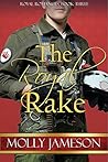 The Royal Rake (Royal Romances #3) The Royal Rake (Royal Romances #3)