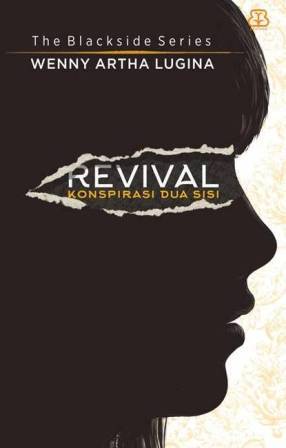 Revival: Konspirasi Dua Sisi