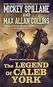 The Legend of Caleb York
