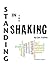 Standing in the Shaking by Jac Colon