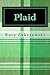 Plaid by Rory Zakrzewski