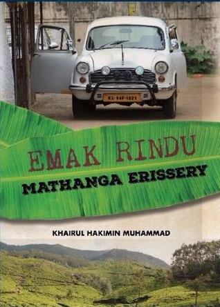 Emak Rindu Mathanga Erissery (Paperback)