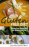Gluten Free Diet:...
