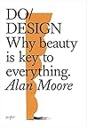 Do Design by Alan   Moore