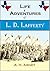 Life and Adventures of L. D. Lafferty: Being a True Biography of One of the Most Remarkable Men of the Great Southwest ...and Hairbreadth Escapes Upon the Frontier of Texas (1875)