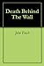 Death Behind The Wall