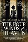 The Four Winds of Heaven by Monique Raphel High The Four Winds of Heaven by Monique Raphel High