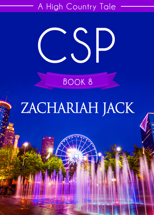 A High Country Tale: The Eighth Tale-- CSP, A Stickshift Saga (ebook)