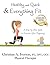 Healthy and Quick & Everything Fit by Christine Iverson