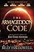 The Armageddon Code: One Journalist's Quest for End-Times Answers