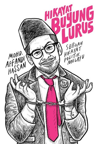 Hikayat Buyung Lurus: Sebuah Hikayat Politik Melayu (Paperback)