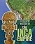 Geography Matters in the Inca Empire (Geography Matters in Ancient Civilizations)
