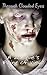 Through Clouded Eyes: A Zom...