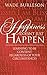 Happiness Doesn't Just Happen: Learning To Be Content Regardless of Your Circumcstances
