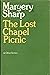 The Lost Chapel picnic,: An...
