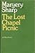 The Lost Chapel picnic,: And other stories