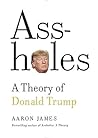Assholes: A Theor...