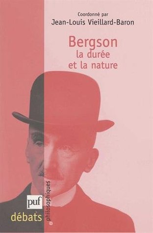 Bergson : la durée et la nature