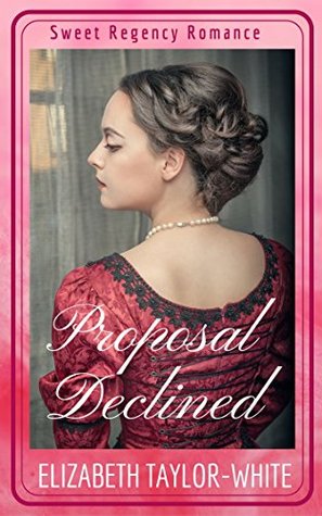Proposal Declined (Kindle Edition)