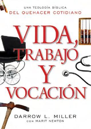 Vida, Trabajo y Vocación