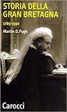 Storia della Gran Bretagna 1789-1990