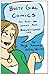Busty Girl Comics: The first 100 comics from BustyGirlComics.com (Volume 1)