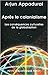 Après le colonialisme : les conséquences culturelles de la globalisation
