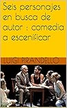 Seis personajes e...