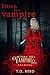 Bitten By A Vampire (Pendle Hill Vampire Serial Prequel)