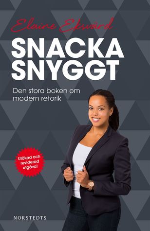 Snacka snyggt: modern retorik