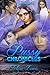 Pussy Chronicles by Felicia  Lewis