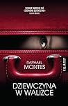 Dziewczyna w walizce by Raphael Montes