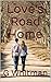 Love's Road Home