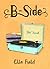 B-Side (Arielle Lockley, #2.5)